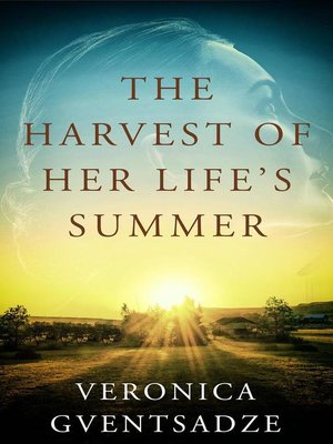 cover image of The Harvest of Her Life's Summer